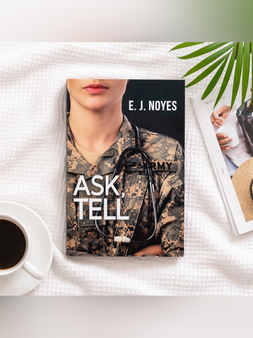 Ask, Tell by E.J Noyes 🏳️🌈
